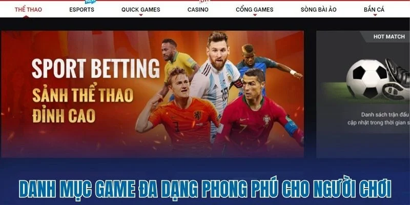 Danh mục game đa dạng phong phú cho người chơi